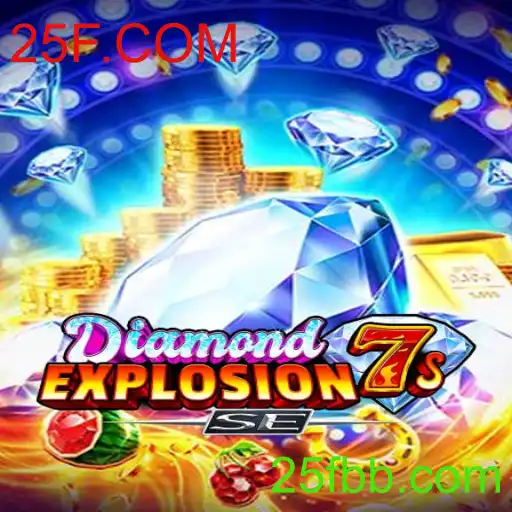 Descubra as Emoções do Jogo DiamondExplosion7sSE e a Inovação de 25F.COM